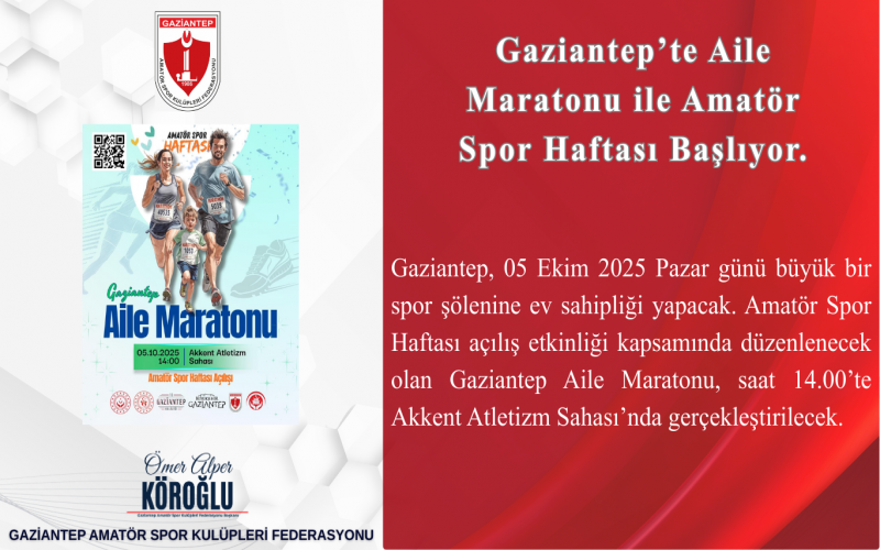 Gaziantep’te Aile Maratonu ile Amatör Spor Haftası Başlıyor.